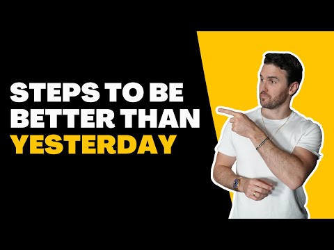 BE BETTER