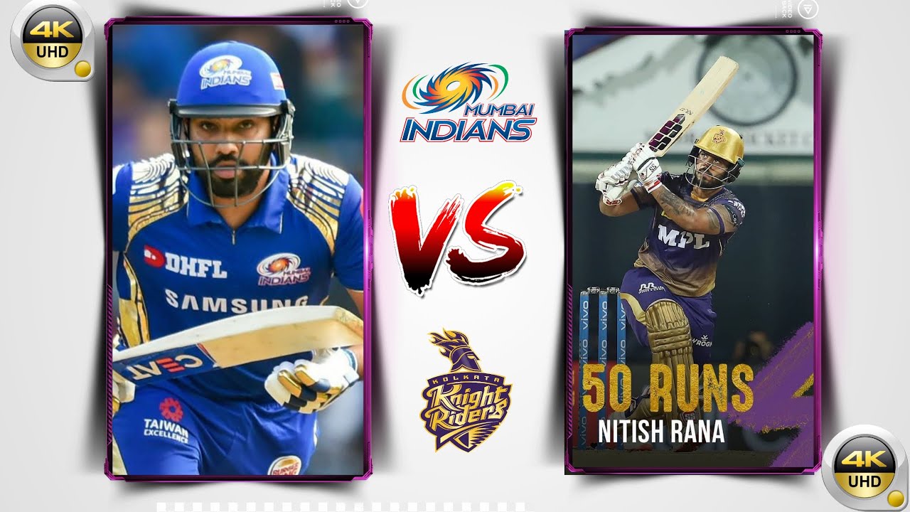 MI VS KKR Status|KKR VS MI Status| mumbai Indians (MI) VS Kolkata knight riders (KKR) 2nd 4k status