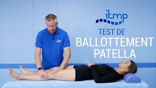 Test de Ballottement de la Patella