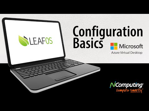 LEAF OS Configuration Basics for AVD