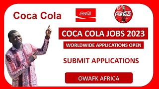 Coca Cola Jobs 2023 // Worldwide Applications Open// VISA Sponsorship screenshot 1