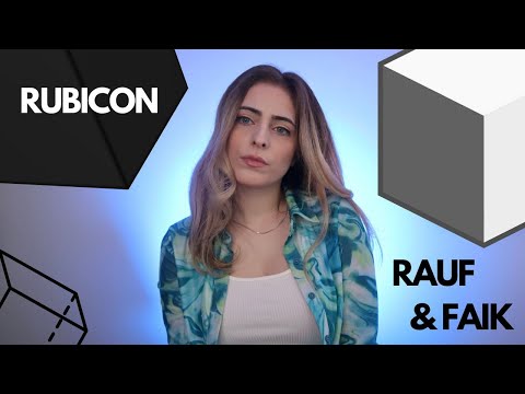 rubicon - Rauf & Faik (ENGLISH VERSION)