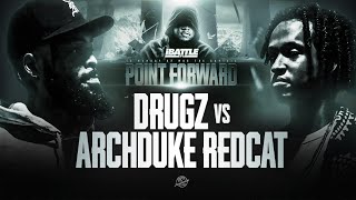 DRUGZ vs ARCHDUKE REDCAT - iBattleTV