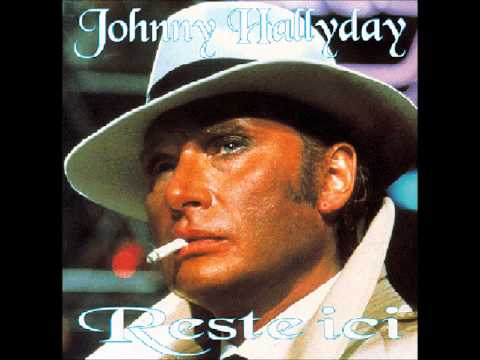 Johnny Hallyday Reste Ici Stand By Me 1984