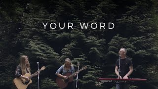 Your Word (Acoustic Song Leading Video) // Emu Music chords