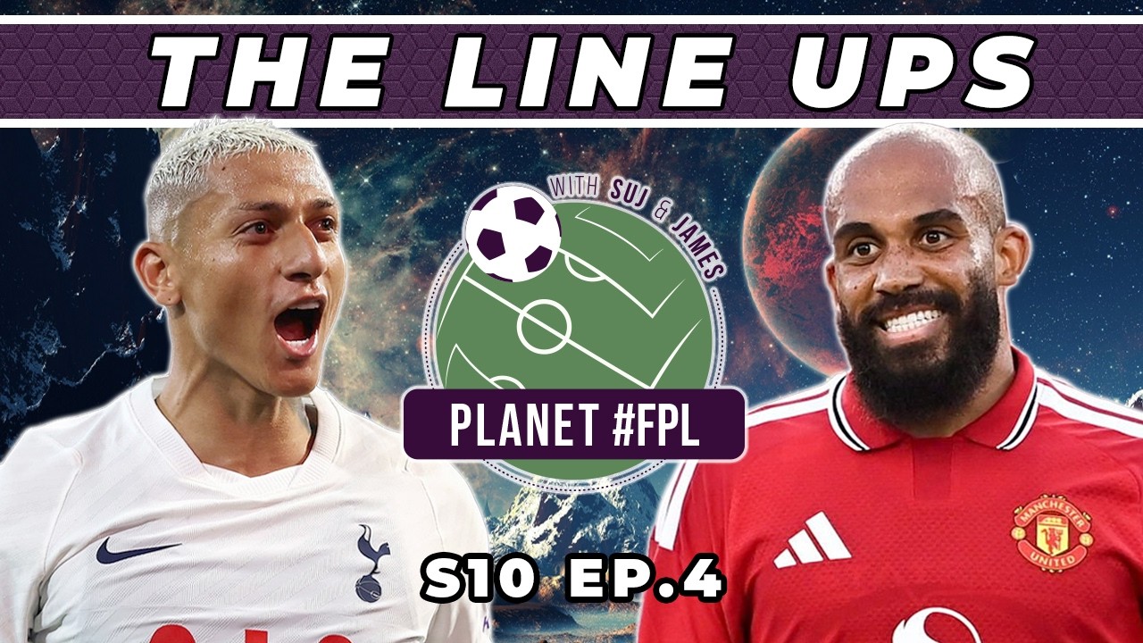 The Line Ups | Planet FPL S. 10 Ep. 4 | Fantasy Premier League
