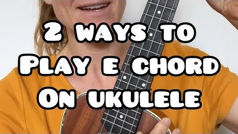 2 ways to play the E major chord (E) on Ukulele • with Lindsay Müller