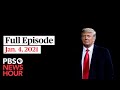 PBS NewsHour live episode, Jan. 4, 2020