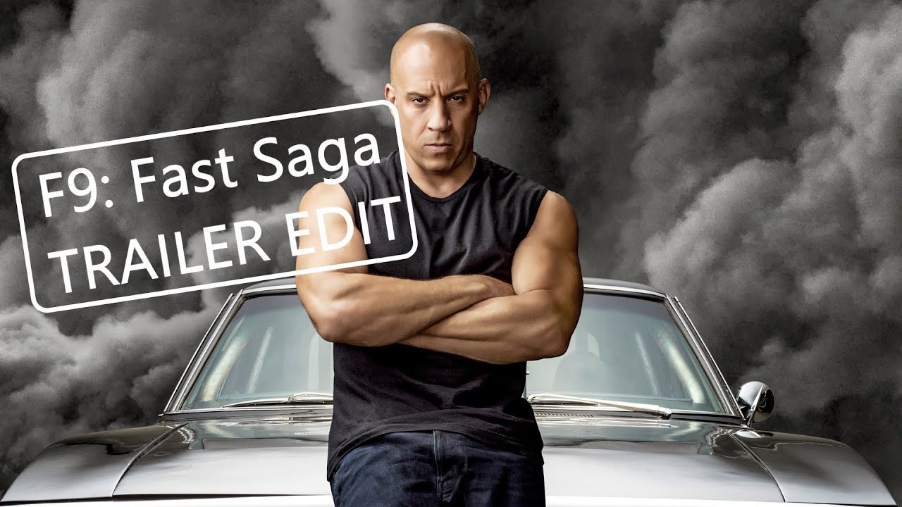 F9 Fast Saga edit (trailer edit) // 2WEI [Kill the Crown] YouTube