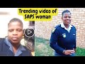 This Trending Video Of SAPS Woman Yothuse uMzansi Wonke