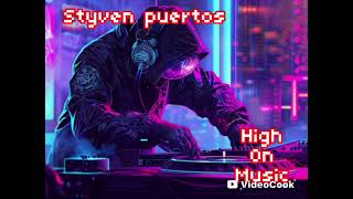 Download Lagu Styven puertos ( HIGH ON MUSIC) MP3 Download Lagu Styven puertos ( HIGH ON MUSIC) MP3