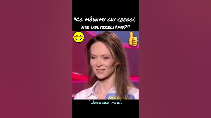 Co mówimy gdy czegoś nie usłyszeliśmy? Familiada, finał