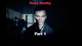 Duke Shelby - Every Scene In Peaky Blinders Season 6 Part 1 Hd