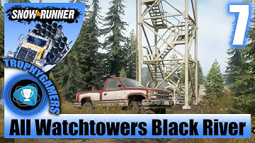 SnowRunner - All Watchtowers in Black River Michigan - Chevrolet Scout Gameplay Walkthrough Part 7