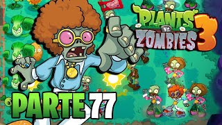 EL NUEVO ZOMBI DISCO BAILARIN | PARTE #77 | PLANTS VS ZOMBIES 3