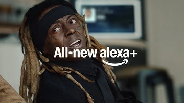 Lil Wayne sets the vibe with the all-new Alexa+