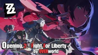 gmv Zenless Zone Zero Anime Opening 2  Uverworldfight For Liberty