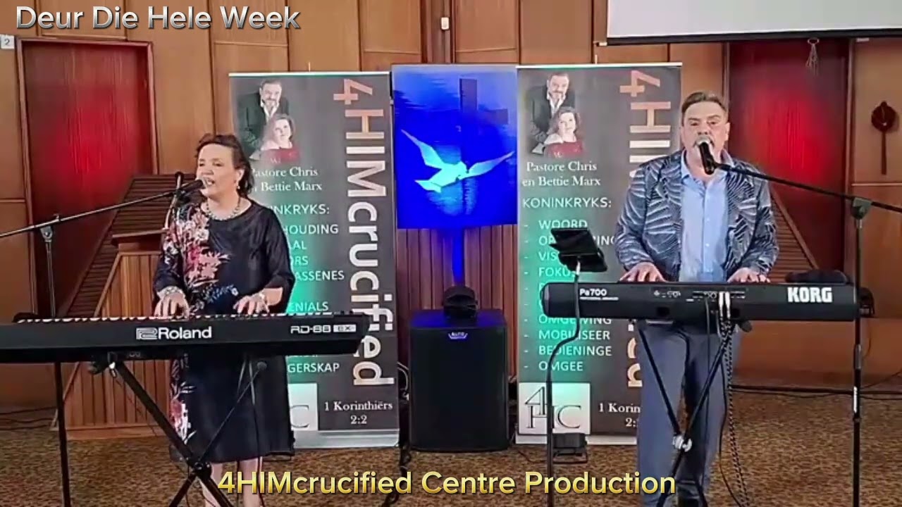 Deur Die Hele Week | Past Chris & Bettie Marx 