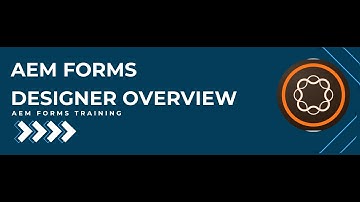 AEM Forms Designer Overview