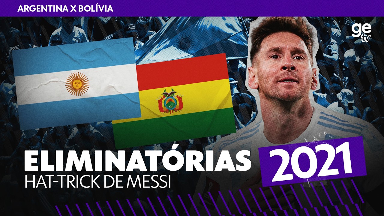 ARGENTINA X BOLÍVIA | MELHORES MOMENTOS | ELIMINATÓRIAS 2021 | ge tv