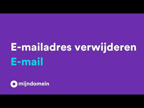 Een e-mailadres verwijderen | Mijndomein