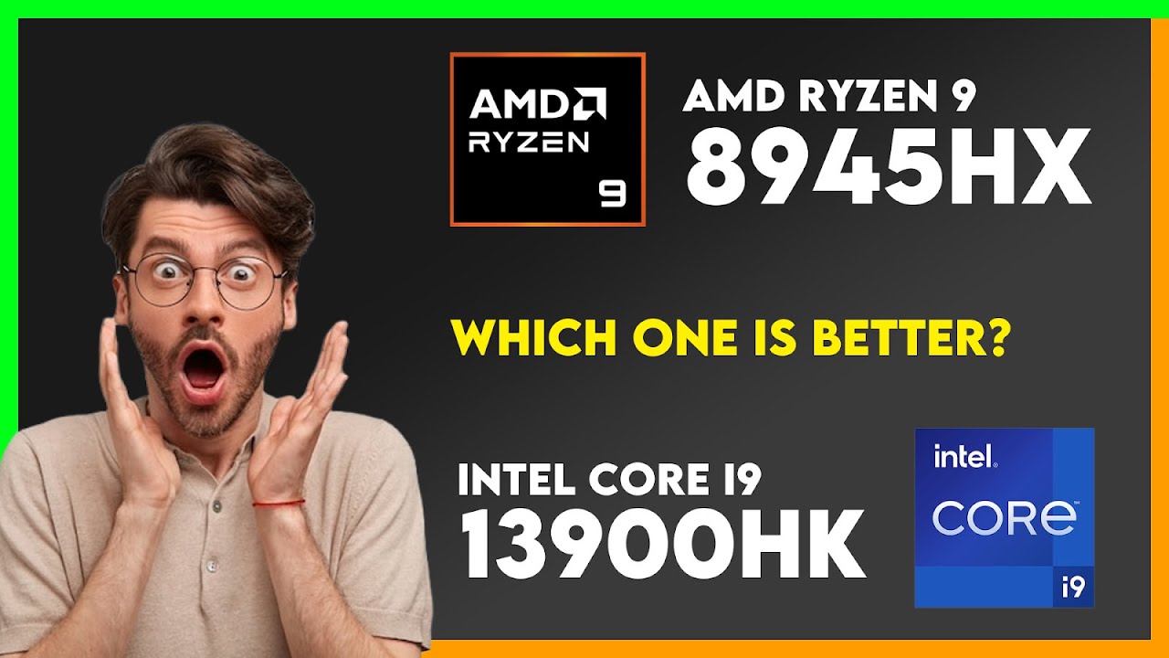 AMD Ryzen 9 8945HX vs Intel Core i9 13900HK Comparison - YouTube