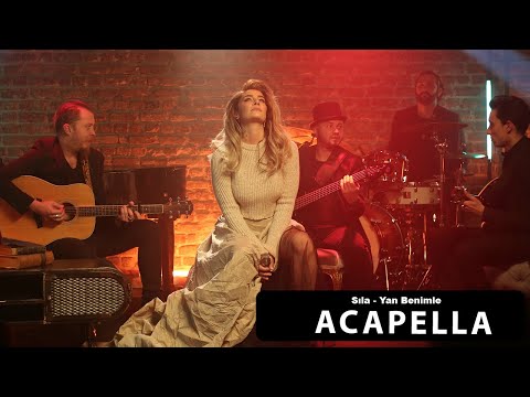 Sıla - Yan Benimle Acapella ( Müziksiz Vokal ) + Şarkı Sözleri