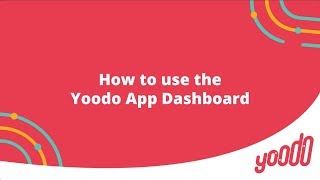 How to use the Yoodo App Dashboard screenshot 2