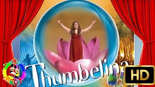 Thumbelina- | Faerie Tale Theater- S31 E4 |Kids Channel RA| REMASTERED IN HD
