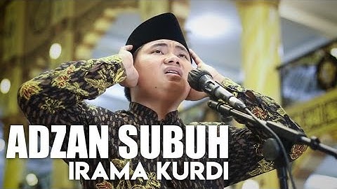 Kumandang Adzan Subuh Irama Kurdi || أجمل أذان الصبح || Call To Prayer