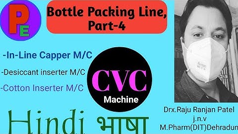 Bottle Packing Line,Part-4|CVC|Inline Capper Machine|Challenge Test Of Inline Capper Machine|Torque