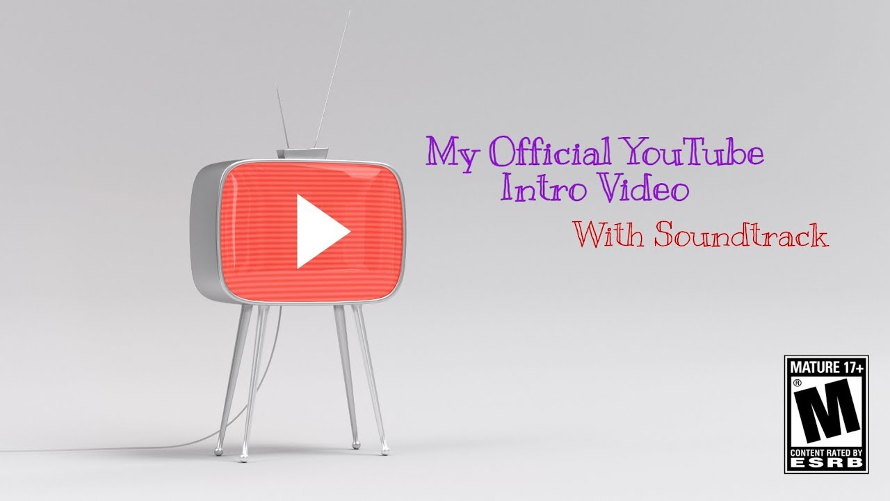 MY OFFICIAL YOUTUBE INTRO VIDEO [ The Beginning ] with soundtrack - YouTube