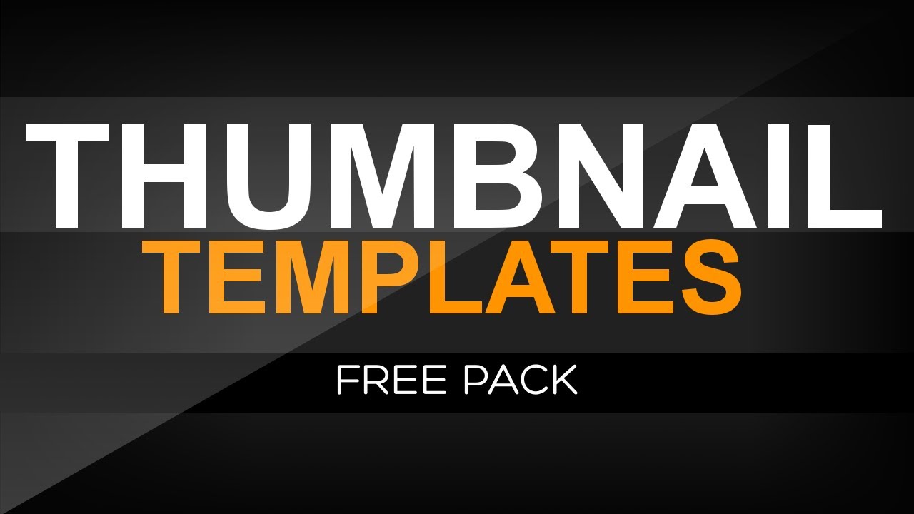Free Thumbnail Templates Pack - YouTube