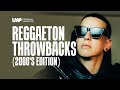 Reggaeton Throwbacks (Daddy Yankee, Don Omar, Tego Calderon, Zion, Nicky Jam) | DJ Calle