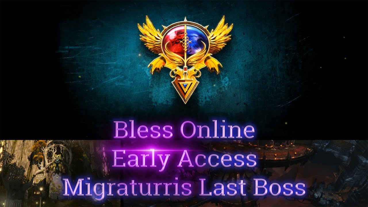 Bless Online [Emissary] ☄️ - Migraturris Dungeon Last Boss - Gear Actually Drops: Early Access Mage