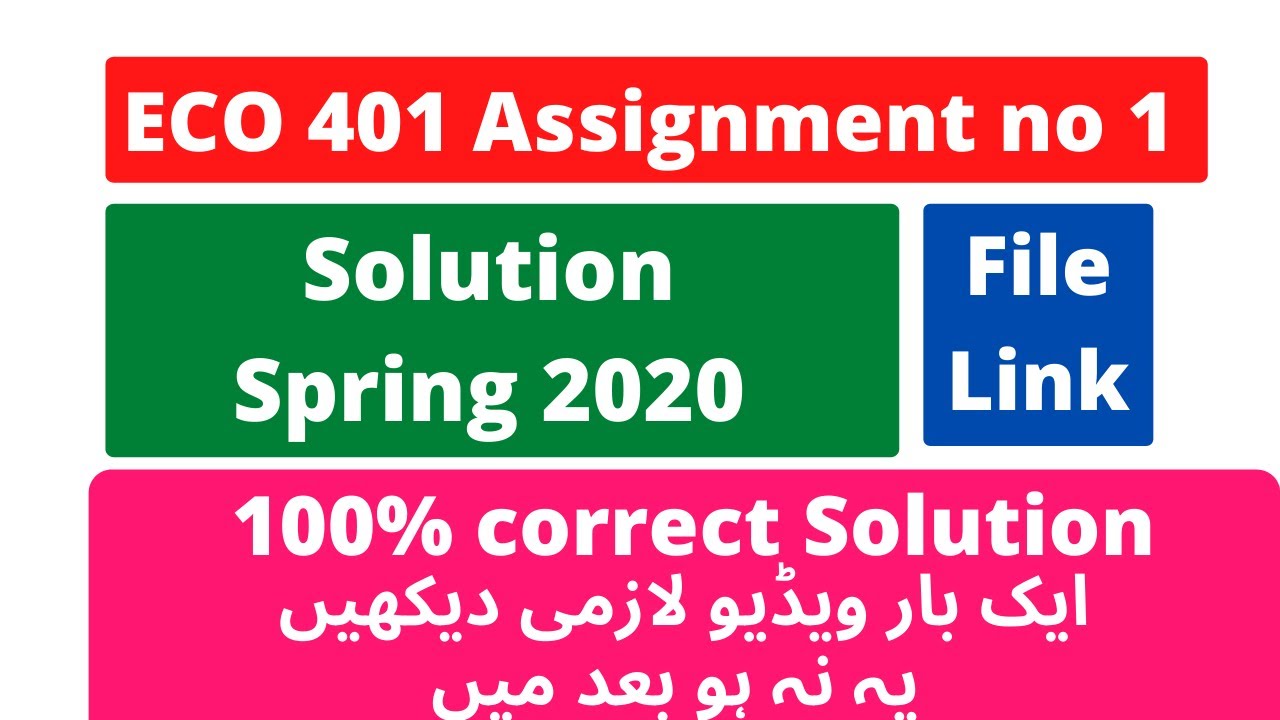 ECO401 Assignment no 1 Solution Spring 2020 | 100% correct | File also provided