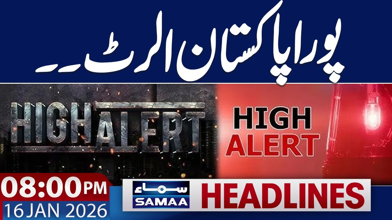 High Alert in pakistan | Rain & Snowfall Prediction | 8 PM News Headliens | 16 Jan 2026 | Samaa TV
