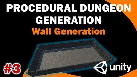 3- Unity 3D Procedural Wall Generation with Prefabs