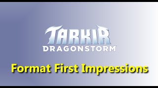 Tarkir: Dragonstorm Limited Week 1 First Impressions