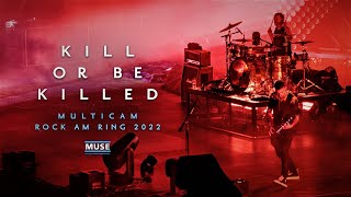 Muse - Kill Or Be Killed @ Live Debut at Rock Am Ring + Rock Im Park 2022 | MULTICAM