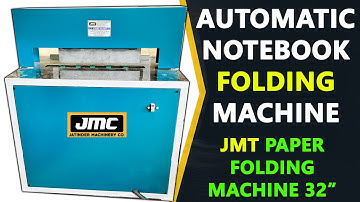 NOTEBOOK FOLDING MACHINE | AUTOMATIC PAPER FOLDING MACHINE | JMT PAPER COUNTING MACHINE