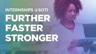 Further. Faster. Stronger: Internships at SOTI