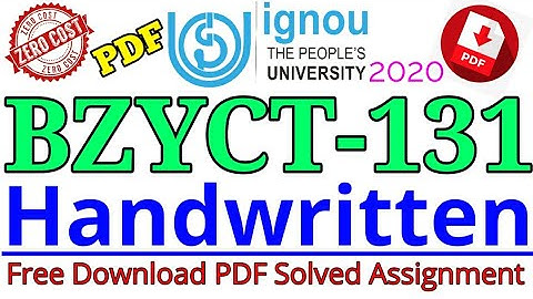 BZYCT131 IGNOU Solved Handwritten Assignment PDF 2020 Download for Free (Zero Cost)