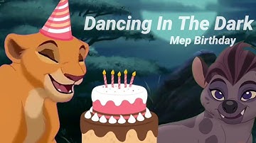Dancing In The Dark - Animash Mep Birthday