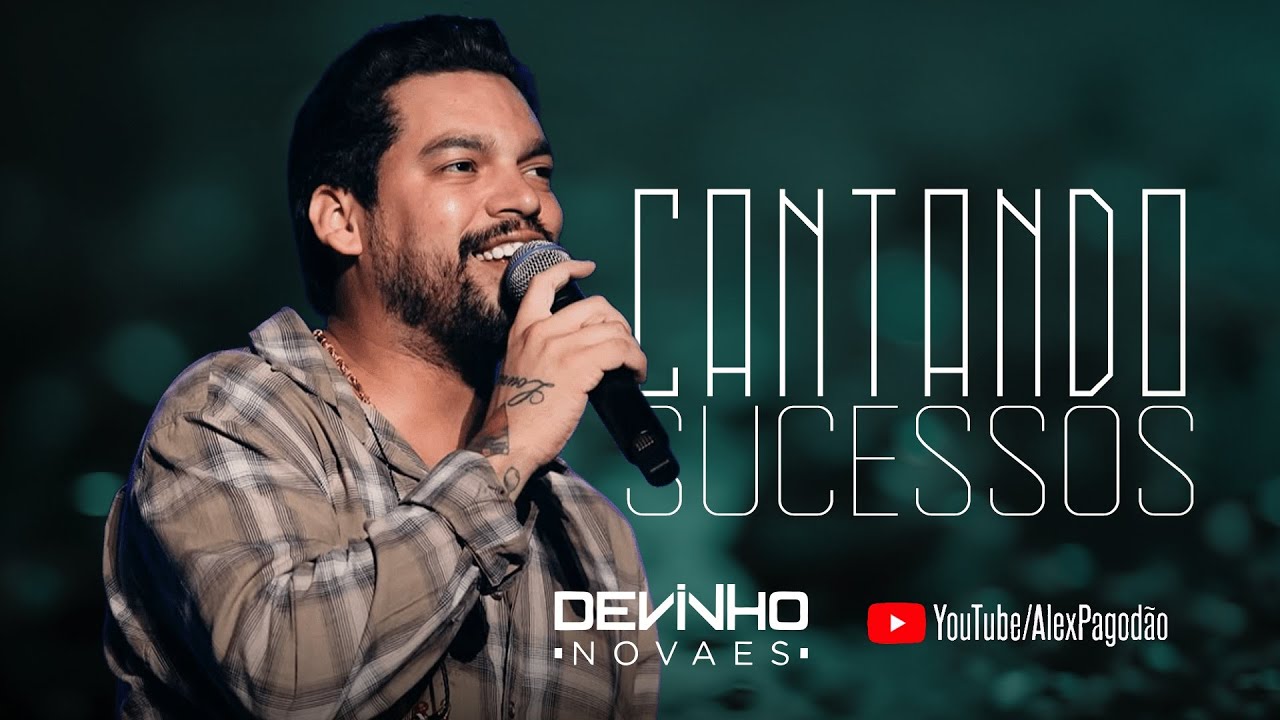 DEVINHO NOVAES CANTANDO SUCESSOS - AO VIVO EM ALAGOAS