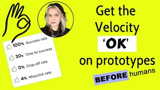 Intro to faster, earlier UX metrics with Velocity simulated feedback