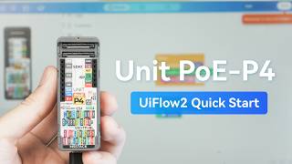 Unit PoE-P4 | UIFlow 2.0 Device Basic Tutorial