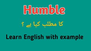 Humble meaning in Urdu | Humble meaning in Urdu/Hindi