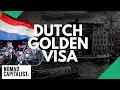 How to Get a Netherlands Golden Visa and Dutch Citizenship