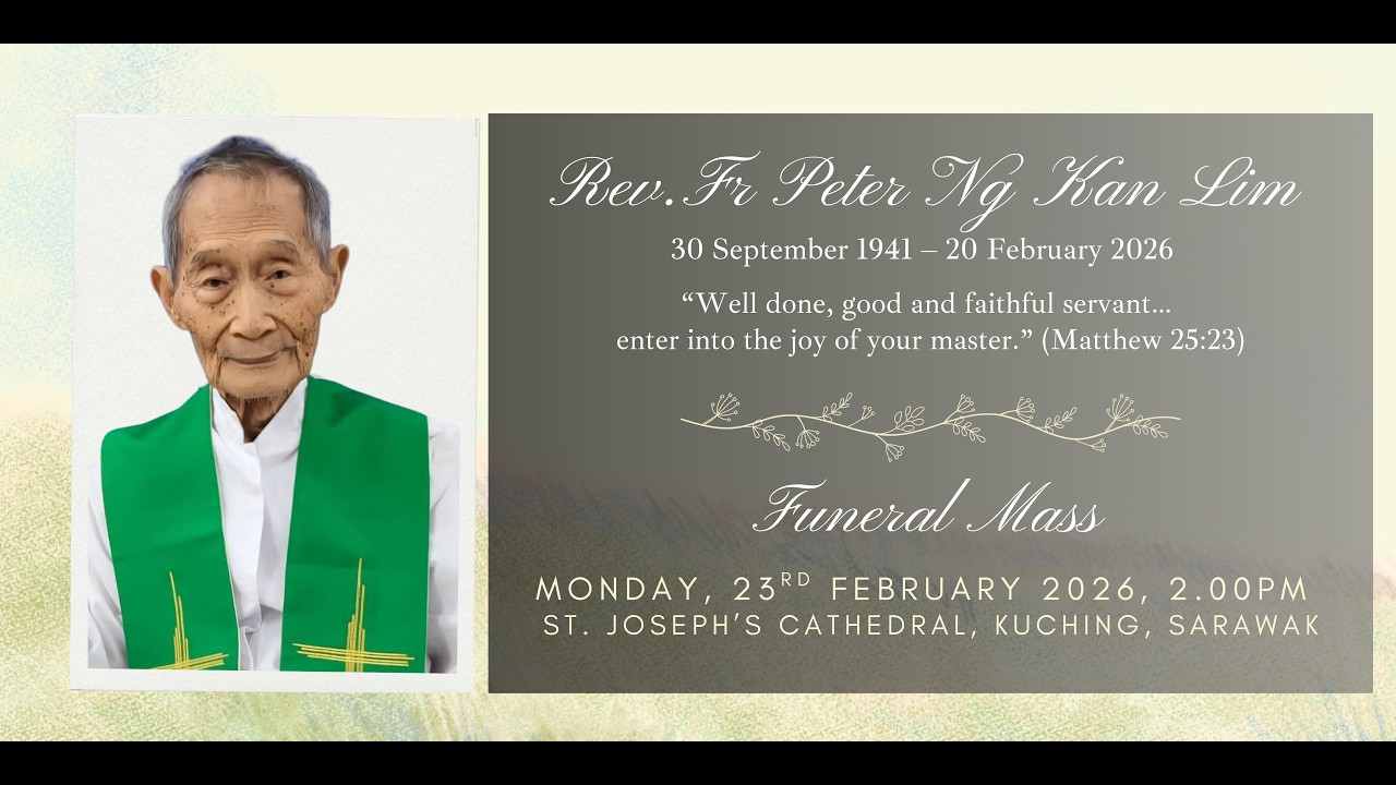 Funeral Mass - Rev Fr Peter Ng Kan Lim | 23 February 2026